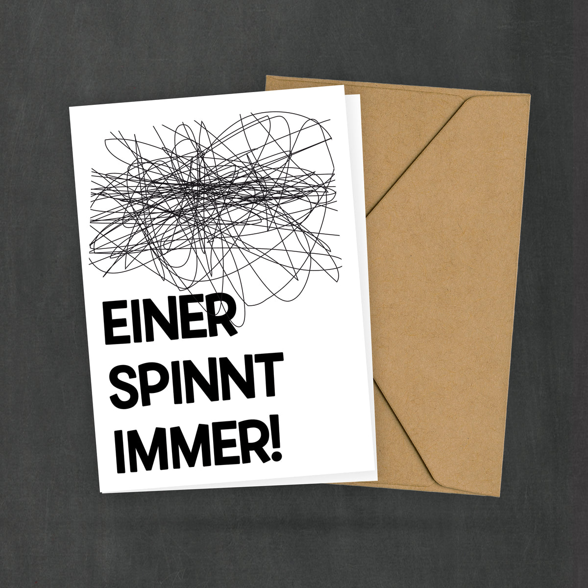 Postkarte mit Spruch - Einer spinnt immer - Familie und Freunde - Klei –  clausminuspeter
