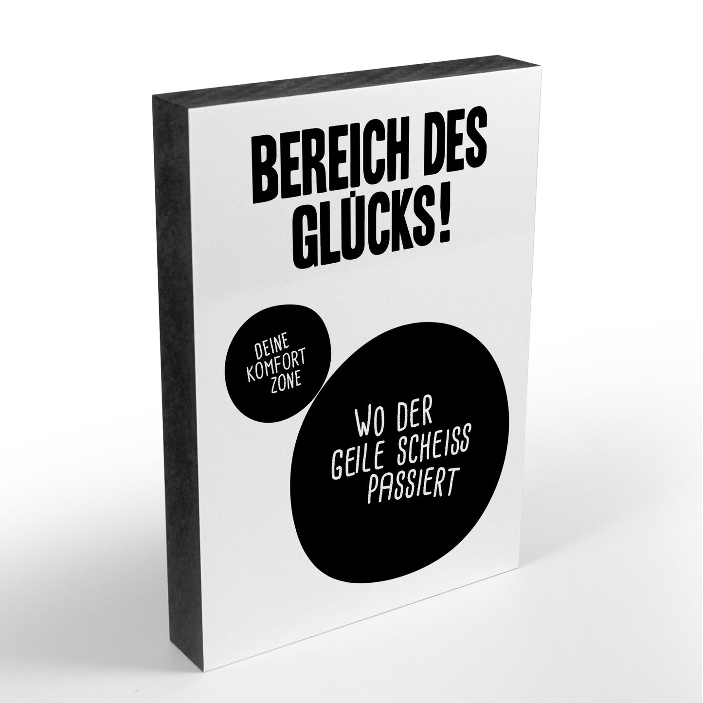 Holzblock - Typo - Spruch - Bereich des Glücks - Größe A6