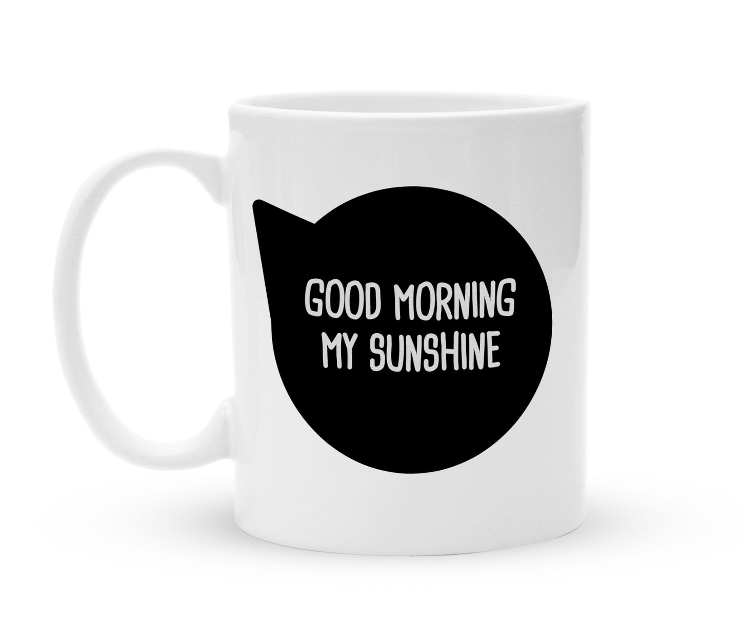 Tasse mit Spruch - Good Morning Sunshine - Kaffeebecher zum Schmunzeln - 325 ml - Handmade