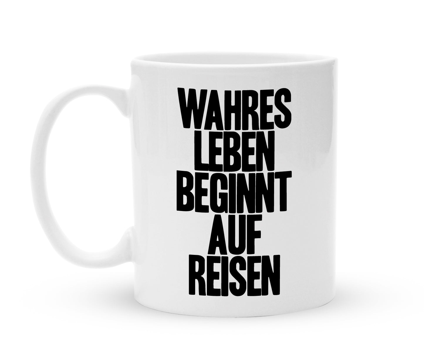 Tasse für Reisende - Wahres Leben beginnt auf Reisen - Kaffeebecher zum Schmunzeln - 325 ml - Handmade