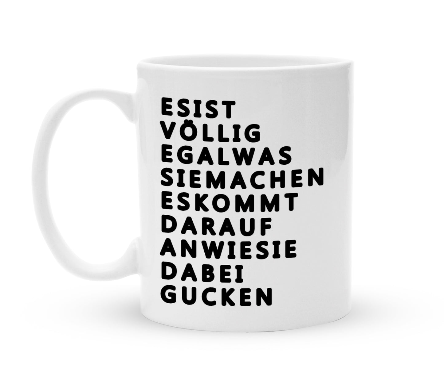 Tasse mit Spruch - Es kommt darauf an wie sie dabei gucken  - Kaffeebecher zum Schmunzeln - 325 ml - Handmade