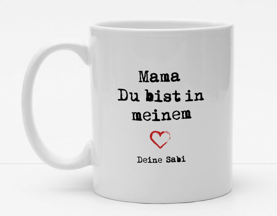 Personalisierbare Tasse mit Namen - Du bist in meinem Herzen - 325ml - Handmade