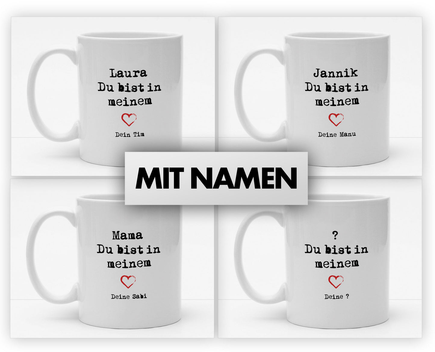 Personalisierbare Tasse mit Namen - Du bist in meinem Herzen - 325ml - Handmade